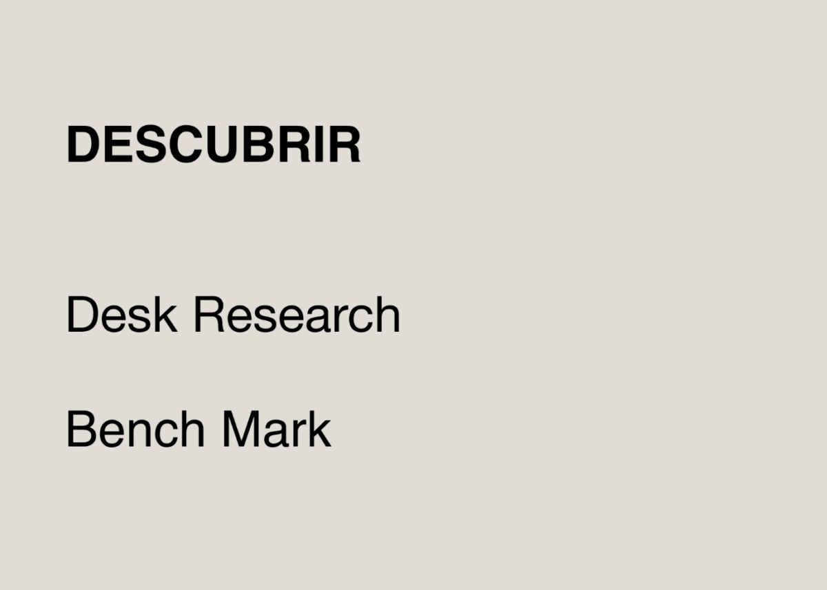Descubrir. Desk research Bench Mark